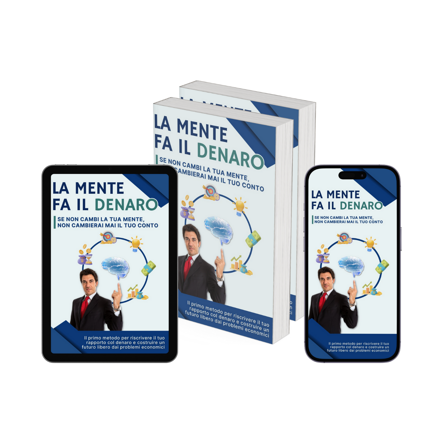 La mente fa il denaro